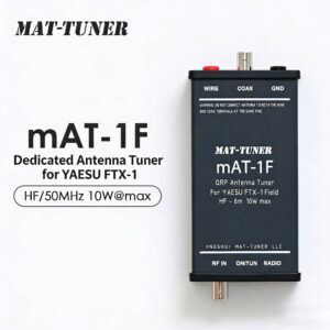 mAT-1F Automatic Antenna Tuner for Yaesu FTX-1 – HF/50MHz 10W QRP, Supports Long Wire & 50Ω Coaxial Antennas